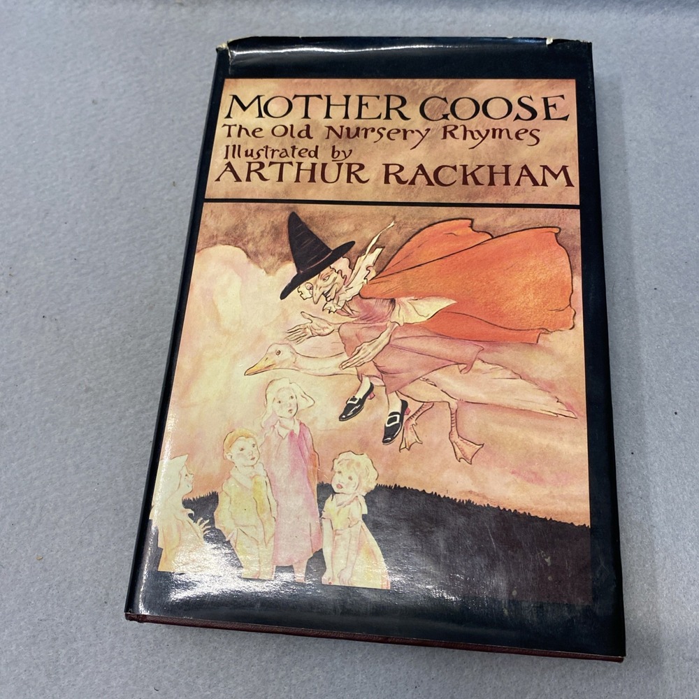 Mother Goose: The Old Nursery Rhymes - Arthur Rackham [Hardcover] 1978 Edition